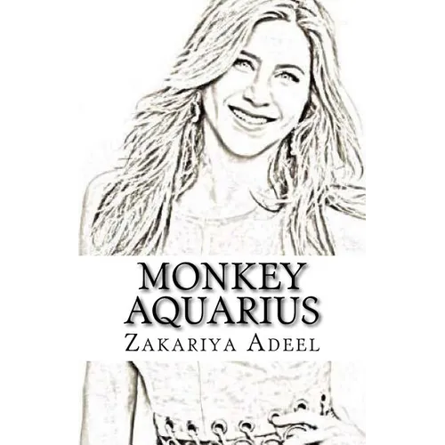 Monkey Aquarius: The Combined Astrology Series - Paperback