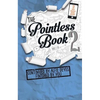 Pointless Book 2 - Paperback