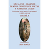 Sac & Fox - Shawnee Deaths, Cemetery, Births, & Marriage Cards: (Under The Sac & Fox Agency, Oklahoma) 1853-1933 Volume X - Paperback