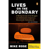 Lives on the Boundary: A Moving Account of the Struggles and Achievements of America's Educationally Underprepared - Paperback
