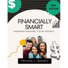 Financially Smart: Understanding Your Money - Paperback