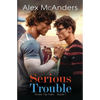 Serious Trouble - Paperback