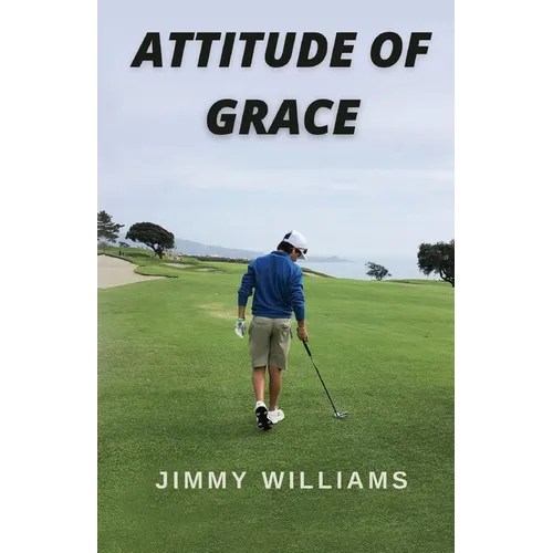 Attitude of Grace - Paperback