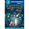 Have No Fear! Halloween Is Here! (Dr. Seuss/The Cat in the Hat Knows a Lot about - Paperback