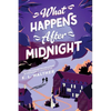 What Happens After Midnight - Paperback