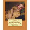Cunning Murrell (1900). By: Arthur Morrison: (Original Version) - Paperback