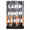 Land of Snow and Ashes - Paperback