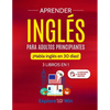 Aprender inglés para adultos principiantes: 3 libros en 1: ¡Habla inglés en 30 días! - Paperback