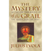 The Mystery of the Grail: Initiation and Magic in the Quest for the Spirit - Paperback