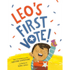 Leo's First Vote! - Hardcover