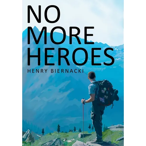 No More Heroes - Hardcover