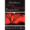 The Southern Sudan in Historical Perspective - Paperback