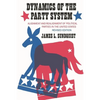Dynamics of the Party System: Alignment and Realignment of Political Parties in the United States - Paperback