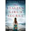 The Italian Girl's Secret: An absolutely gripping and emotional WW2 historical fiction novel - Paperback
