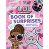 L.O.L. Surprise! Book of Surprises: (100+ Surprises, 24 Clubs, Lol Surprise Gifts for Girls Aged 5+) - Hardcover