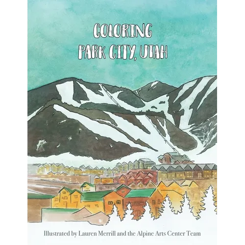 Coloring Park City, Utah - Paperback