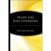 Trade Like Jesse Livermore - Hardcover
