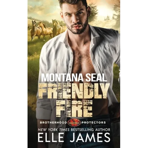 Montana SEAL Friendly Fire - Paperback