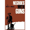 Negroes with Guns - Paperback