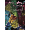 Arranging Stories: Framing Social Commentary in Short Story Collections by Southern Women Writers - Paperback