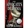 The Advocate's Dilemma - Paperback