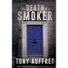 The Death of a Smoker - Paperback