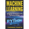 Machine Learning: Guide for Beginners with R/Python/Scala - Paperback