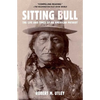 Sitting Bull: The Life and Times of an American Patriot - Paperback