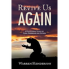 Revive Us Again - A Devotional Study of Ezra, Nehemiah and Esther - Paperback