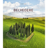 Belvedere: Flying Above Tuscany - Hardcover