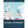 The Global Economy as You've Never Seen It: 99 Ingenious Infographics That Put It All Together - Hardcover