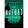 The Oxford Brotherhood - Hardcover