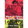 What It Takes to Get to Vegas - Paperback