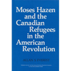 Moses Hazen and the Canadian Refugees in the American Revolution - Paperback