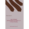 The Literary Development of John 13-17 - Hardcover