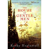 The House of Gentle Men - Paperback