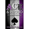 Ace & Proud: An Asexual Anthology - Paperback