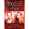 Blood and Fire: The Duke of Windsor and the Strange Murder of Sir Harry Oakes. (H/C) - Hardcover