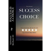 The Accelerated: Success Is A Choice - Paperback