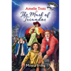 Amelie Trott & The Mark of Triandor - Paperback