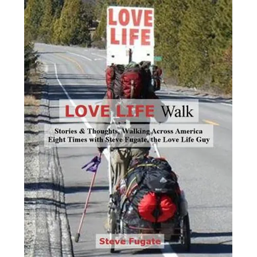 Love Life Walk - Paperback