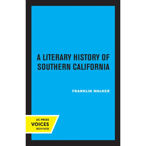 A Literary History of Southern California - Paperback