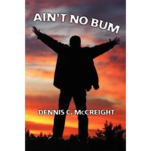 Ain't No Bum - Paperback