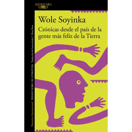 Crónicas Desde El País de la Gente Más Feliz de la Tierra / Chronicles from the Land of the Happiest People on Earth - Paperback