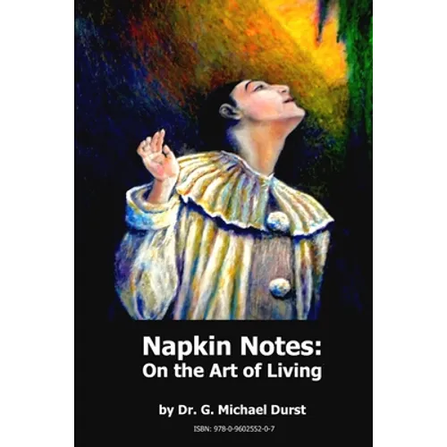 Napkin Notes: On the Art of Living - Paperback
