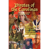 Pirates of the Carolinas - Paperback