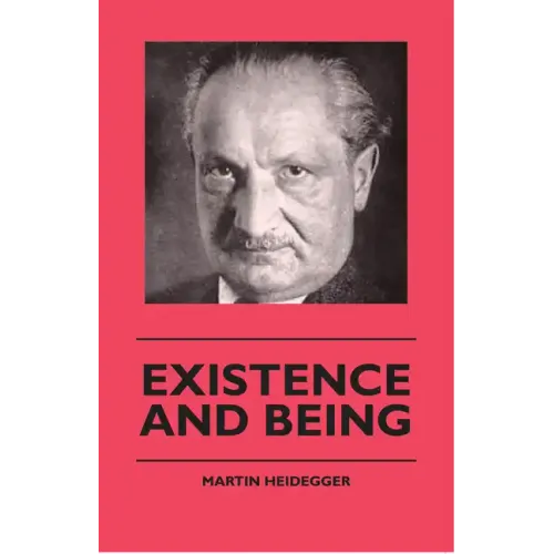 Existence and Being - Hardcover