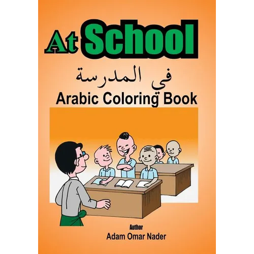 Arabic Coloring Book: At School - Paperback