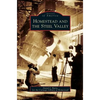 Homestead and the Steel Valley - Hardcover