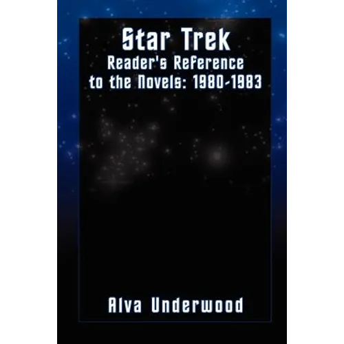 Star Trek Reader's Reference to the Novels: 1980-1983 - Paperback